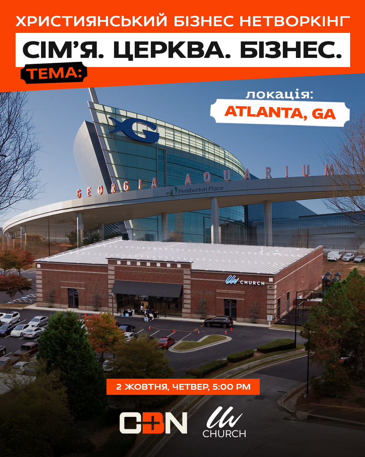 2 October | Atlanta, Georgia | CBN "Family, Church, Business"
